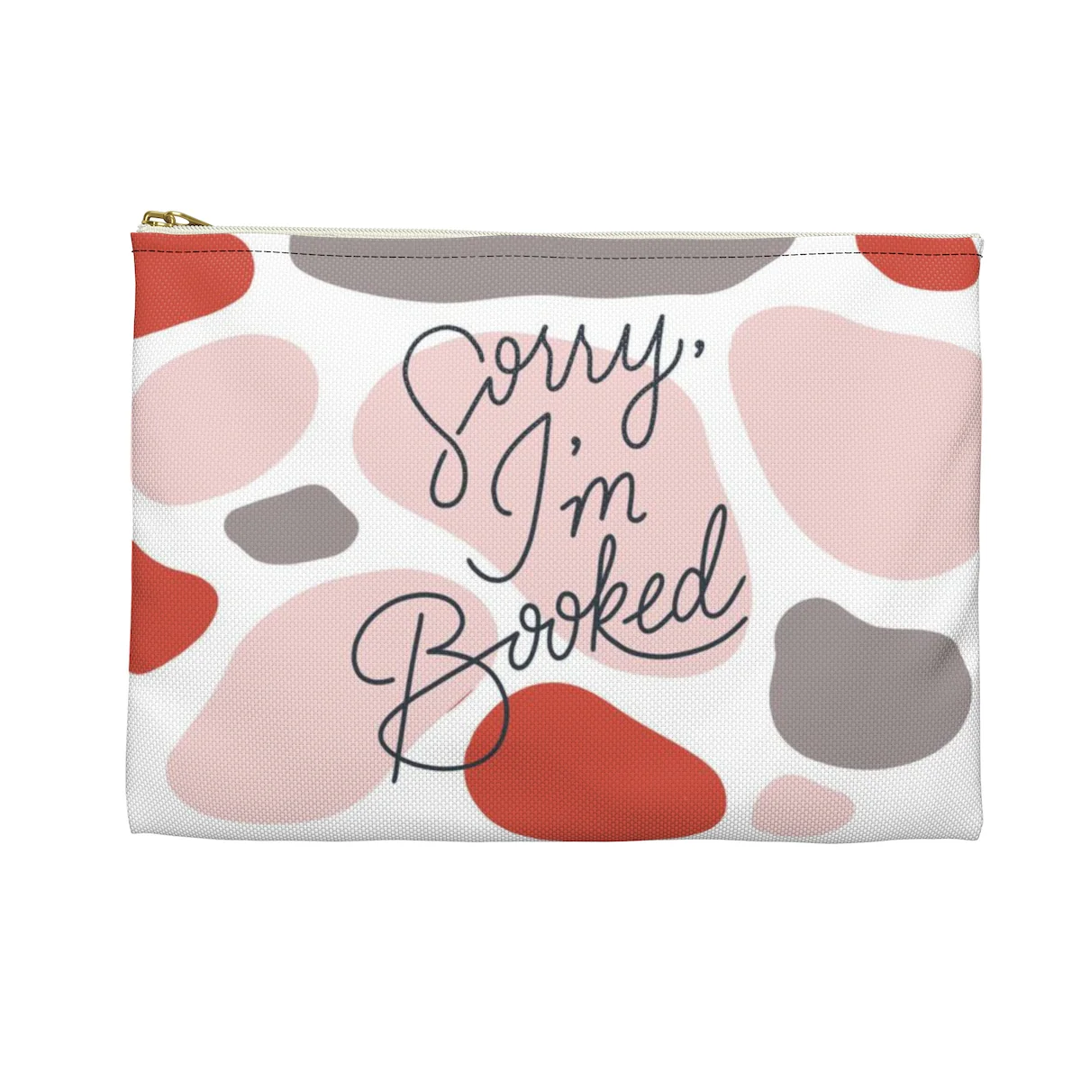 Sorry I'm Booked eReader/Book Pouch - Image 6