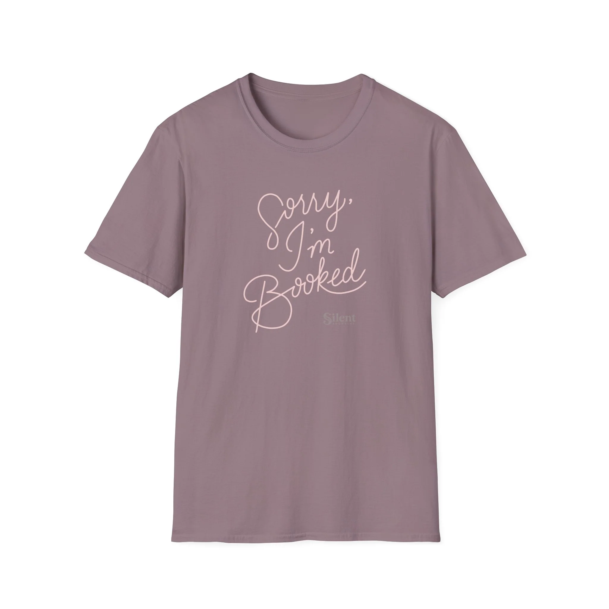 Sorry I'm Booked Unisex T-Shirt - Image 5