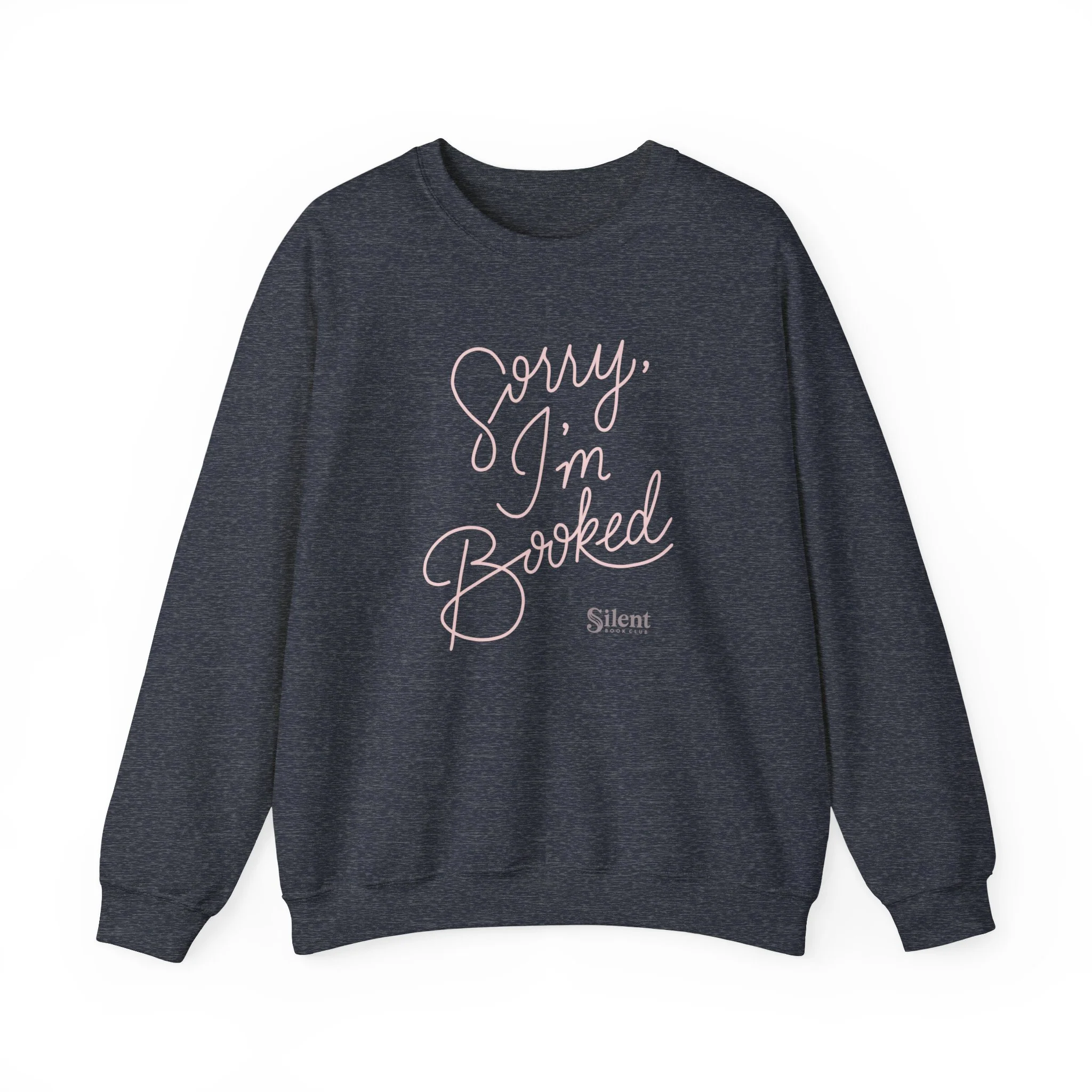 Sorry I'm Booked Unisex Sweatshirt - Image 10