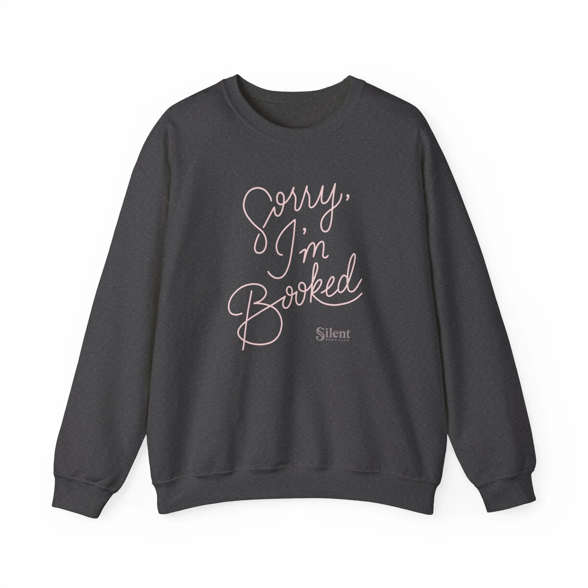 Sorry I'm Booked Unisex Sweatshirt - Image 6